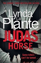 Lynda La Plante, Lynda La Plante - Judas Horse