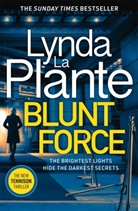 Lynda La Plante, Lynda La Plante - Blunt Force