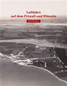 Rolf Fechner - Luftfahrt auf dem Priwall und Pötenitz