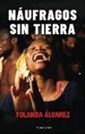Yolanda Alvarez, Yolanda Álvarez - Náufragos Sin Tierra