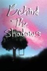 Dylan Callens, Dylan Callens - Behind the Shadows