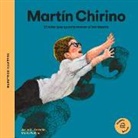 Jesús María Castaño, Maria Padilla - Martín Chirino: El Niño Que Quiso Mover El Horizonte