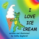 Cathy Gagliardi, Cathy Gagliardi - I Love Ice Cream