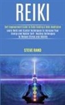 Steve Rand, Steve Rand - Reiki