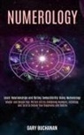 Gary Buchanan, Gary Buchanan - Numerology