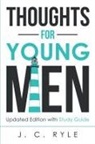 J C Ryle, J. C. Ryle - Thoughts for Young Men