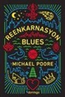 Michael Poore - Reenkarnasyon Blues