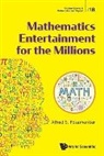 Alfred S Posamentier, Alfred S Posamentier - Mathematics Entertainment For The Millions