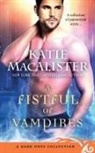 Katie MacAlister - A Fistful of Vampires