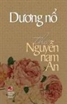 Nam An Nguyen, Nam An Nguyen - Dương Nổ