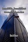 Frank Cress - Damned If I Do...Damned If I Don't. Reflections of a Conservative Atheist
