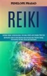 Penelope Prasad, Penelope Prasad - Reiki