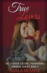 Darla Dunbar, Darla Dunbar - True Lovers