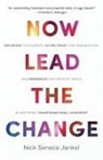 Nick Seneca Jankel - Now Lead The Change