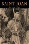 Bernard Shaw, George Bernard Shaw - Saint Joan