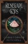 Christopher Mitchell - Renegade Gods