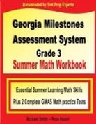 Reza Nazari, Michael Smith - Georgia Milestones Assessment System Grade 3 Summer Math Workbook