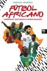Pancho Jáuregui, Librofutbol. Com - FÚTBOL AFRICANO