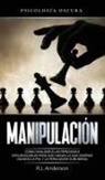 R. J. Anderson - Manipulación