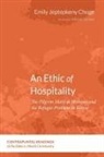 Emily Jeptepkeny Choge - An Ethic of Hospitality