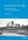 Matthew Blake - Stories from the Edge