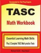 Reza Nazari, Michael Smith - TASC Math Workbook