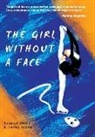 Hailey Hicks, Randall Hicks - THE GIRL WITHOUT A FACE