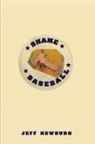 Jeff Newburg - Shame Baseball