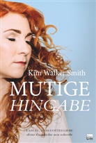Kim Walker Smith - Mutige Hingabe