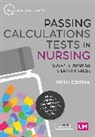 Larry Krause, Krause Larry, Susan Starkings, Susan Krause Starkings, Starkings Susan, Susan Starkings - Passing Calculations Tests in Nursing