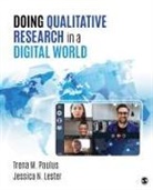 Jessica N. Lester, Jessica Nina Lester, Jessica Nina (Indiana University Bloomington Lester, Jessica Nina Nina Lester, Lester Jessica Nina, Trena M. Paulus... - Doing Qualitative Research in a Digital World