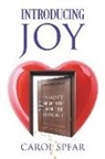 Carol Spear - Introducing Joy: Evidence of Victory From the Inside Out