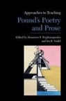 Ira B Nadel, Ira B. Nadel, Demetres P Tryphonopoulos, Demetres P. Tryphonopoulos - Approaches to Teaching Pound's Poetry and Prose