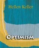 Hellen Keller - Optimism (1903)