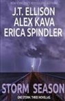 J. T. Ellison, Alex Kava, Erica Spindler - STORM SEASON