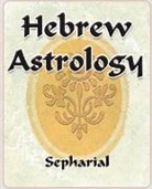 Sepharial - Hebrew Astrology