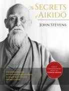 John Stevens - Secrets of Aikido