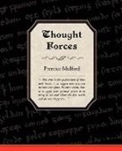 Prentice Mulford - Thought Forces