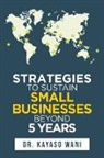 Kayaso Wani - Strategies to Sustain Small Businesses Beyond 5 Years