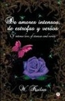 W. Kuilan - De amores intensos, de estrofas y versos