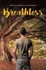 Bertha Gonzalez-Morrow - Breathless
