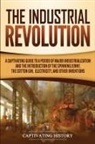 Captivating History - The Industrial Revolution