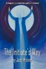 Melany Jade - Initiate''s Way