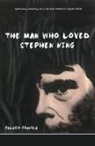 Faustin Charles - The Man Who Loved Stephen King