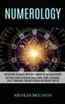 Nicolas McCants, Nicolas McCants - Numerology