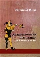 John Kendrick Bangs, Thoma M Meine, Thomas M Meine, Thomas M. Meine - Die Erfindungen des Narren