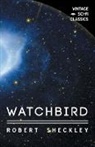 Robert Sheckley - Watchbird