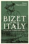 Hugh Macdonald, Hugh (Customer) Macdonald - Bizet in Italy