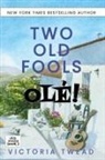 Victoria Twead - Two Old Fools - Olé!
