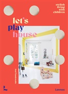 Joni Vandewalle, Vandewalle Joni, Lannoo - Let's play house